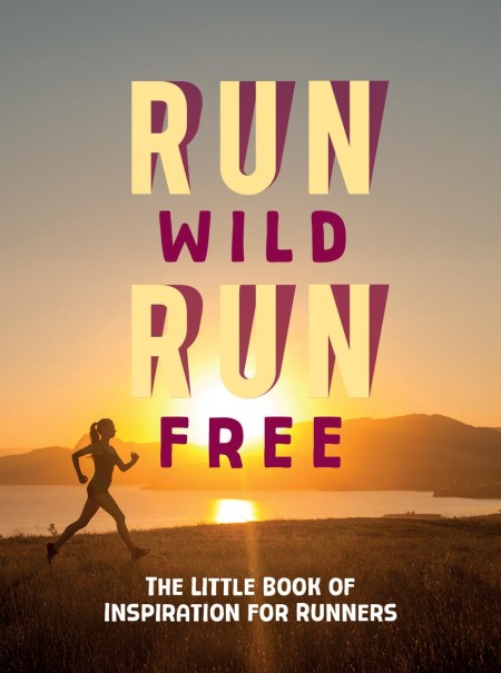 Run Wild, Run Free