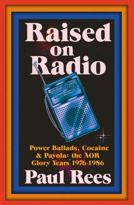 Raised on Radio